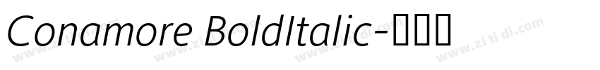 Conamore BoldItalic字体转换